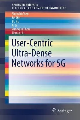 User-Centric Ultra-Dense Networks for 5g (2018)