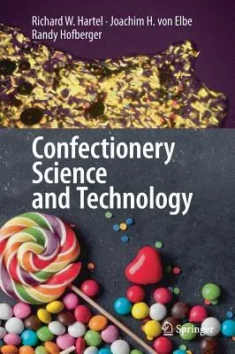 Confectionery Science and Technology (2018)