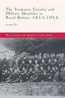 The Yeomanry Cavalry and Military Identities in Rural Britain, 1815-1914 (2017)