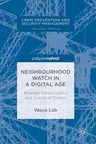 Neighbourhood Watch in a Digital Age: Between Crime Control and Culture of Control (2018)