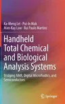 Handheld Total Chemical and Biological Analysis Systems: Bridging Nmr, Digital Microfluidics, and Semiconductors (2018)