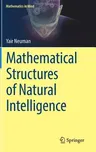 Mathematical Structures of Natural Intelligence (2017)