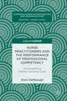 Nurse Practitioners and the Performance of Professional Competency: Accomplishing Patient-Centered Care (2018)