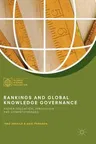 Rankings and Global Knowledge Governance: Higher Education, Innovation and Competitiveness (2018)