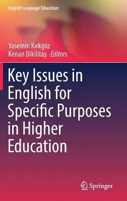 Key Issues in English for Specific Purposes in Higher Education (2018)