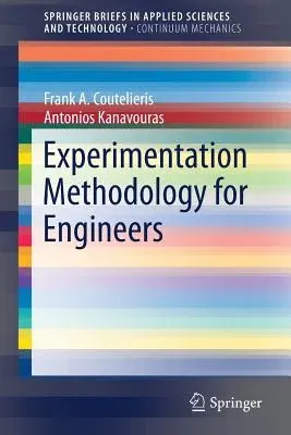 Experimentation Methodology for Engineers (2018)