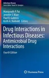 Drug Interactions in Infectious Diseases: Antimicrobial Drug Interactions (2018)