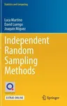 Independent Random Sampling Methods (2018)