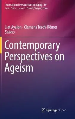 Contemporary Perspectives on Ageism (2018)