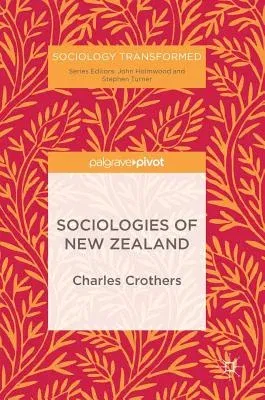 Sociologies of New Zealand (2018)