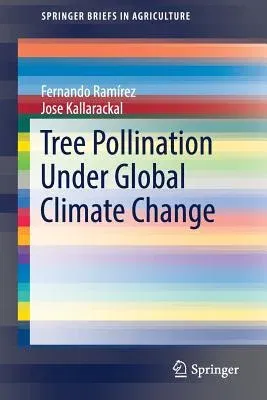 Tree Pollination Under Global Climate Change (2018)