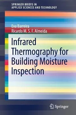 Infrared Thermography for Building Moisture Inspection (2019)