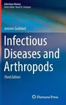 Infectious Diseases and Arthropods (2018)