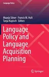 Language Policy and Language Acquisition Planning (2018)