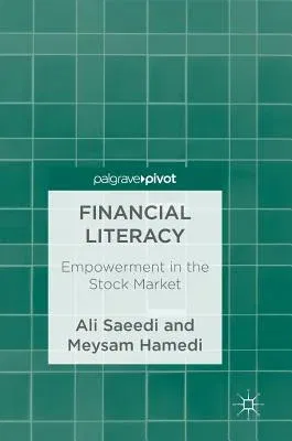 Financial Literacy: Empowerment in the Stock Market (2018)