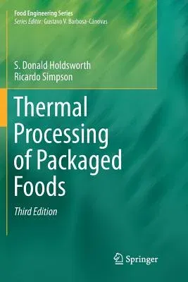 Thermal Processing of Packaged Foods (Softcover Reprint of the Original 3rd 2016)