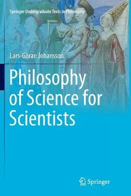 Philosophy of Science for Scientists (Softcover Reprint of the Original 1st 2016)