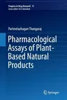 Pharmacological Assays of Plant-Based Natural Products (Softcover Reprint of the Original 1st 2016)