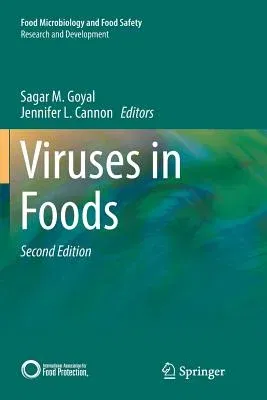 Viruses in Foods (Softcover Reprint of the Original 2nd 2016)