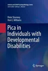 Pica in Individuals with Developmental Disabilities (Softcover Reprint of the Original 1st 2016)