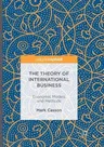 The Theory of International Business: Economic Models and Methods (Softcover Reprint of the Original 1st 2016)