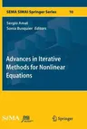 Advances in Iterative Methods for Nonlinear Equations (Softcover Reprint of the Original 1st 2016)