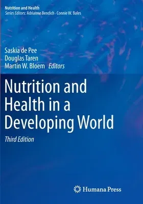 Nutrition and Health in a Developing World (Softcover Reprint of the Original 3rd 2017)