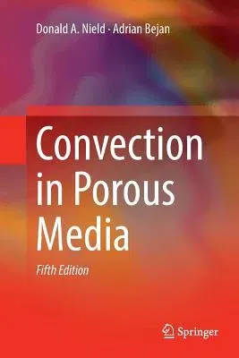 Convection in Porous Media (Softcover Reprint of the Original 5th 2017)