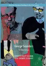 George Saunders: Critical Essays (Softcover Reprint of the Original 1st 2017)