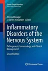 Inflammatory Disorders of the Nervous System: Pathogenesis, Immunology, and Clinical Management (Softcover Reprint of the Original 2nd 2017)