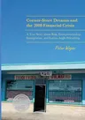 Corner-Store Dreams and the 2008 Financial Crisis: A True Story about Risk, Entrepreneurship, Immigration, and Latino-Anglo Friendship (Softcover Repr