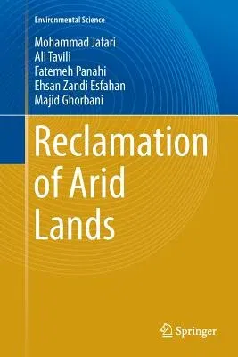 Reclamation of Arid Lands (Softcover Reprint of the Original 1st 2018)