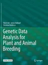 Genetic Data Analysis for Plant and Animal Breeding (Softcover Reprint of the Original 1st 2017)