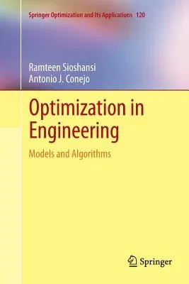 Optimization in Engineering: Models and Algorithms (Softcover Reprint of the Original 1st 2017)