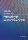 Personality in Nonhuman Animals (Softcover Reprint of the Original 1st 2017)