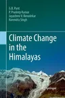 Climate Change in the Himalayas (Softcover Reprint of the Original 1st 2018)