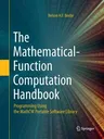 The Mathematical-Function Computation Handbook: Programming Using the Mathcw Portable Software Library (Softcover Reprint of the Original 1st 2017)