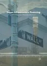 Green Infrastructure Financing: Institutional Investors, Ppps and Bankable Projects (Softcover Reprint of the Original 1st 2018)