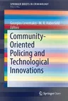 Community-Oriented Policing and Technological Innovations (2018)