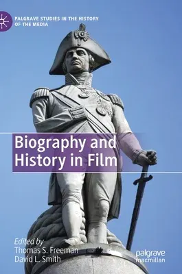 Biography and History in Film (2019)