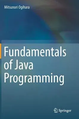 Fundamentals of Java Programming (2018)