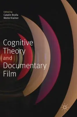 Cognitive Theory and Documentary Film (2018)