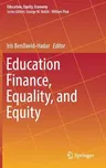 Education Finance, Equality, and Equity (2018)