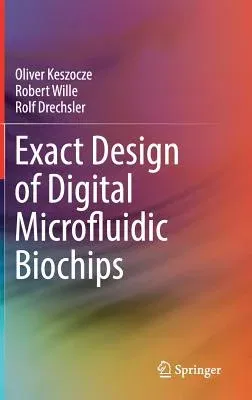 Exact Design of Digital Microfluidic Biochips (2019)