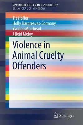 Violence in Animal Cruelty Offenders (2018)