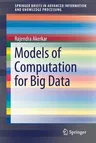 Models of Computation for Big Data (2018)