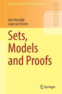 Sets, Models and Proofs (2018)