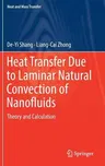 Heat Transfer Due to Laminar Natural Convection of Nanofluids: Theory and Calculation (2019)