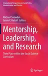 Mentorship, Leadership, and Research: Their Place Within the Social Science Curriculum (2019)