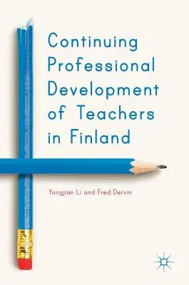 Continuing Professional Development of Teachers in Finland (2018)